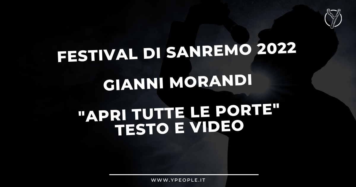 Gianni Morandi "Apri tutte le Porte"