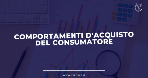 Le strategie di Marketing sui Comportamenti d'Acquisto dei Consumatori: i Fattori che Influenzano il Cliente